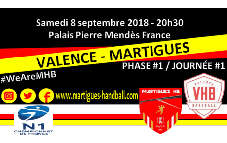 J1, Valence - MHB : l'avant-match !