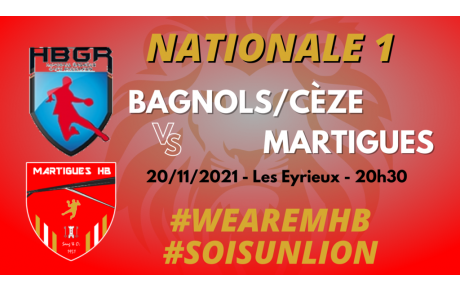 N1 / J8, Bagnols - MHB : l'avant-match !
